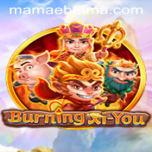 BurningXiYou: An Engaging Adventure Game by MAMAEBET